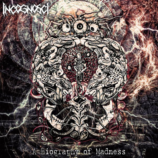 CD Incognosci - A Biography of Madness