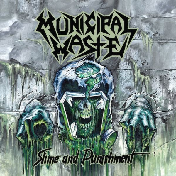 CD Municipal Waste - Slime And Punishment