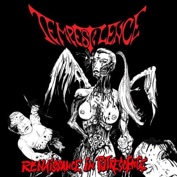 CD Tempestilence - Renaissance in Putrescence