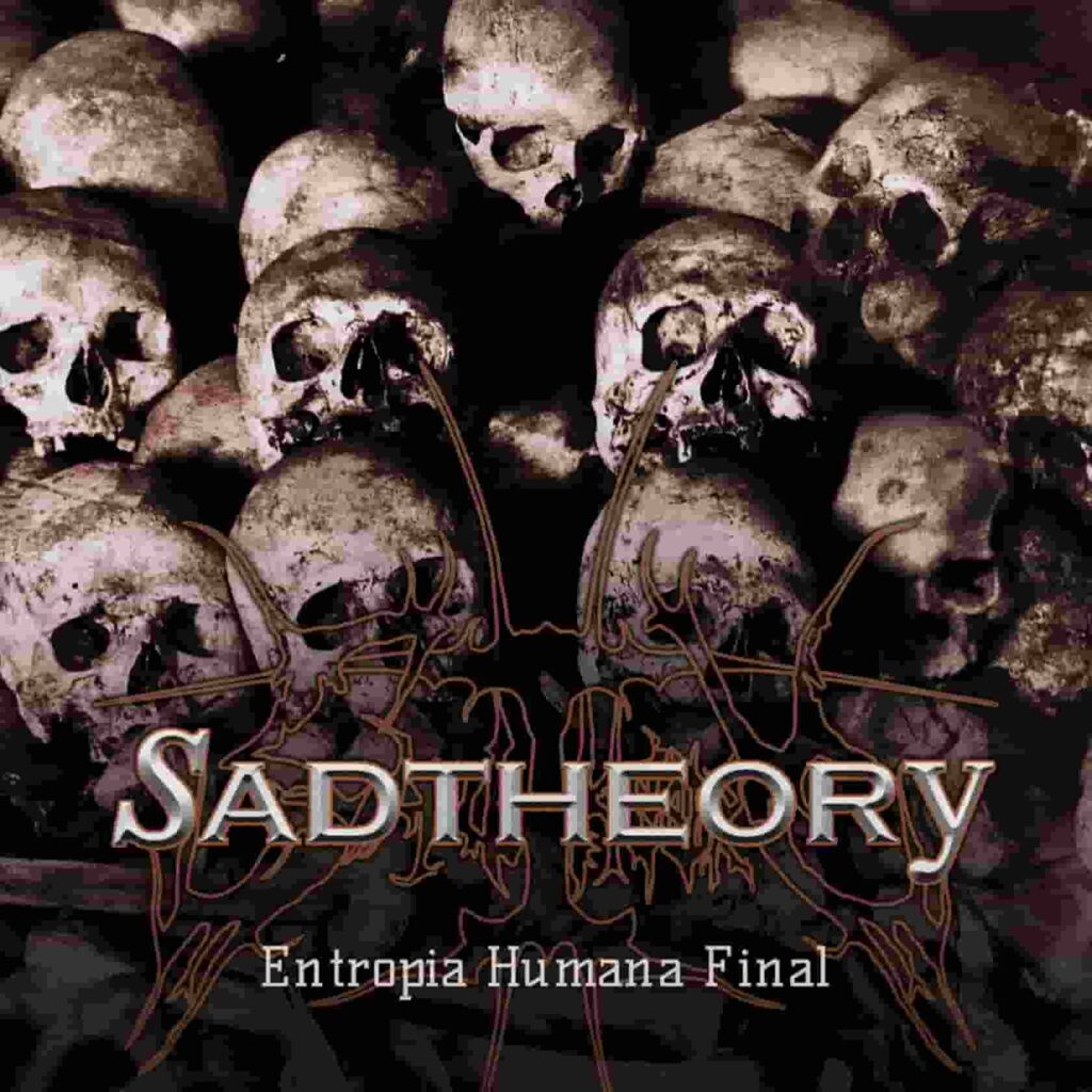CD Sad Theory - Entropia Humana Final