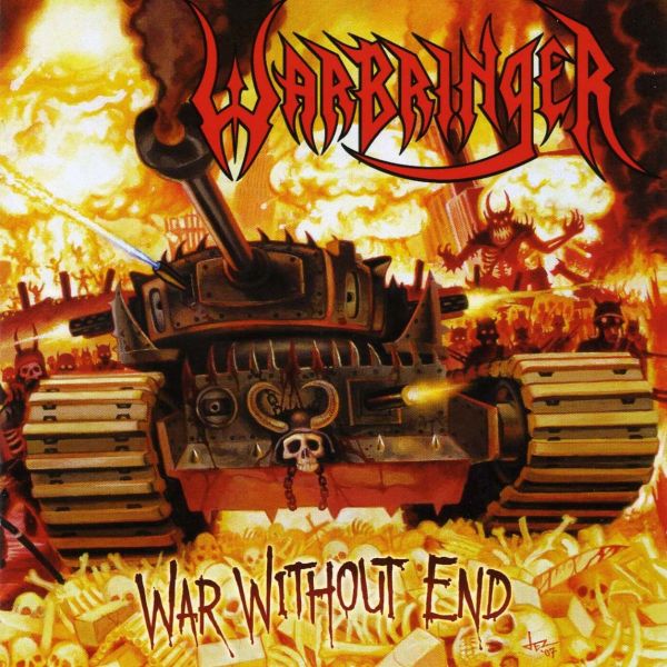 CD Warbringer – War Without End