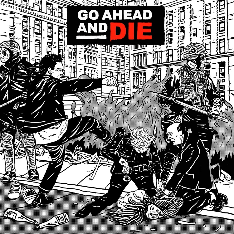 CD Go Ahead and Die - Go Ahead and Die (Max Cavalera e seu filho)