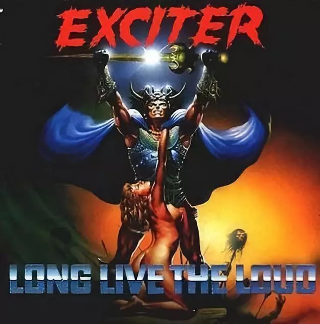CD Exciter - Long Live The Loud