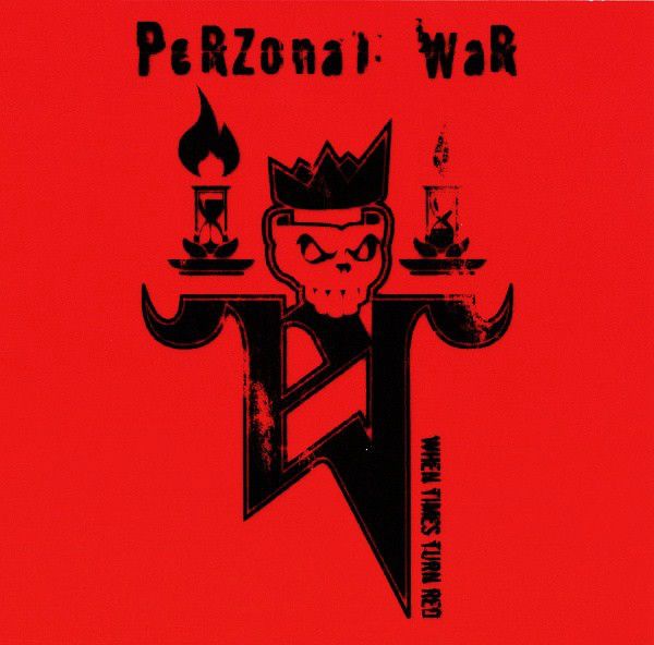 CD Perzonal War - When Times Turn Red