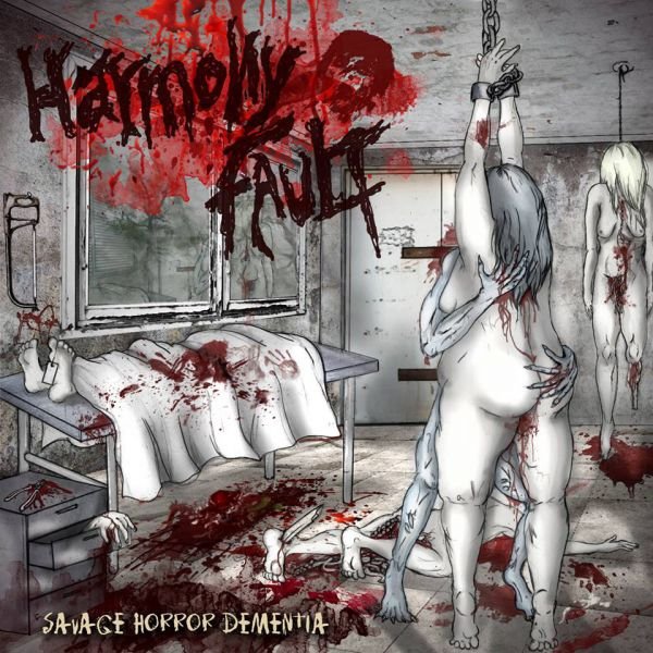 CD Harmony Fault - Savage Horror Dementia