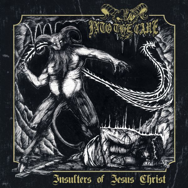CD Into the Cave - Insulters of Jesus Christ