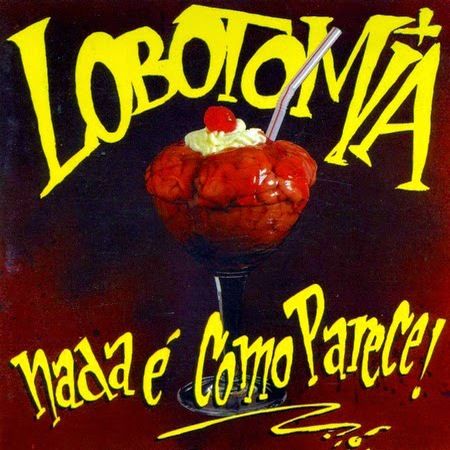 CD Lobotomia – Nada É Como Parece! (Digipack)