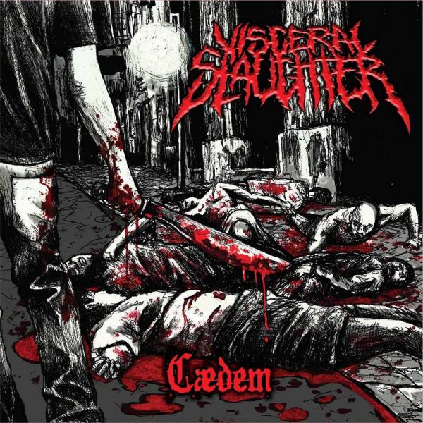 CD Visceral Slaughter - Caedem