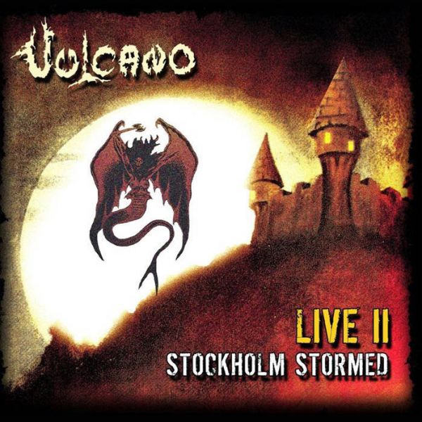 CD Vulcano - Live II - Stockholm Stormed (Digipack)
