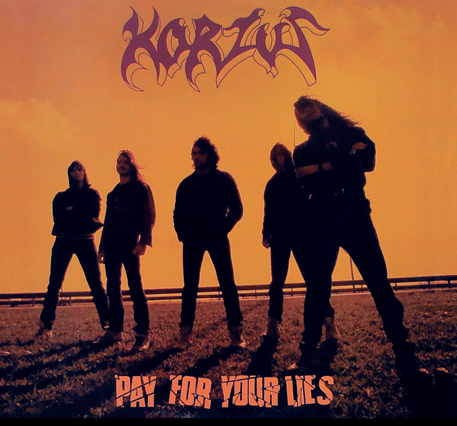CD Korzus - Pay For Your Lies (com 6 bônus) Remaster