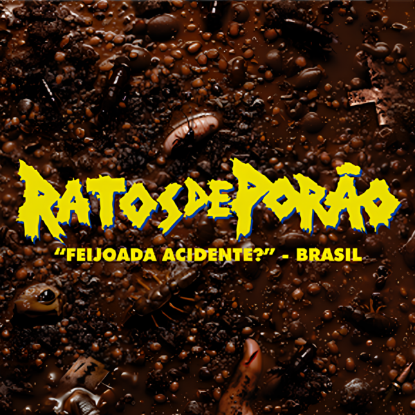 CD Ratos De Porão - "Feijoada Acidente?" - Brasil (2024)