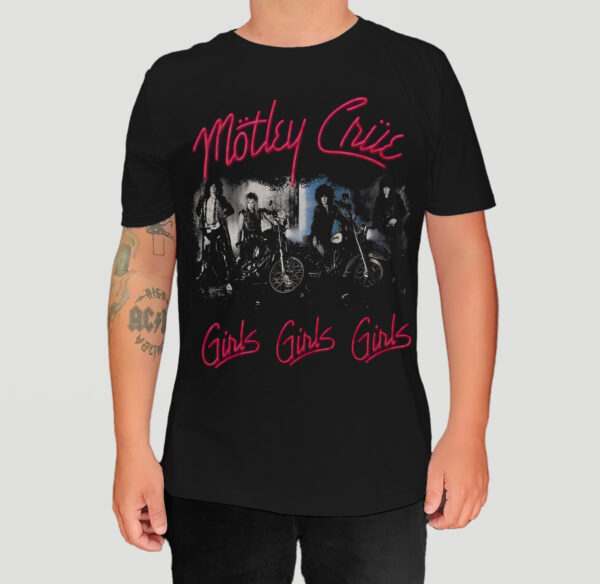 Camiseta Oficial - Mötley Crüe - Girls, Girls, Girls - Frente e Costas