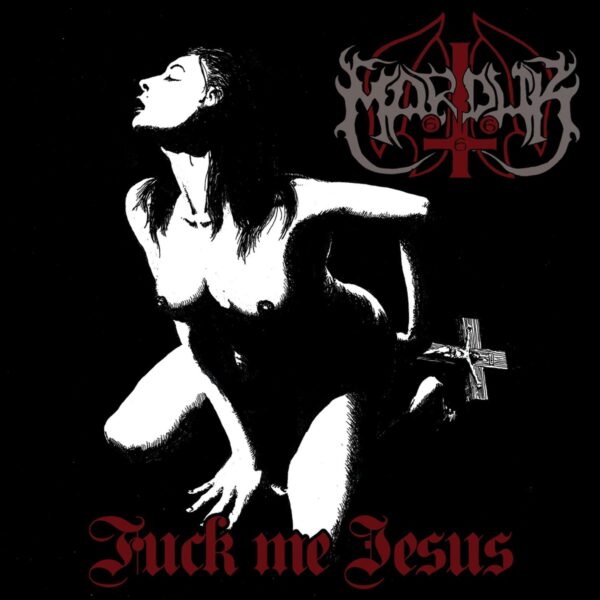 CD Marduk - Fuck Me Jesus (2024)