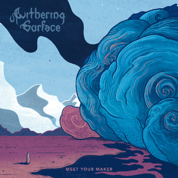 CD Withering Surface - Meet Your Maker (2021)