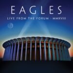 CD Eagles - Live From The Forum MMXVIII (Digifile Duplo/2 CDs) 2020