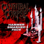 CD Cannibal Corpse - Hammer Smashed Face (2025)