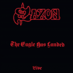 CD Saxon - The Eagle Has Landed (Com Bônus) 2025