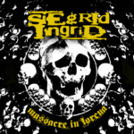 CD Siegrid Ingrid - Massacre In Lorena (Com Bônus) 2025