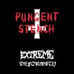 CD Pungent Stench - Extreme Deformity (Com Bônus) 2026