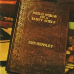 CD Ken Hensley - Proud Words On A Dusty Shelf (Remasterizado c/ Bônus)