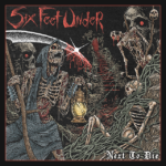 CD Six Feet Under - Next to Die (Novo Álbum 2026)