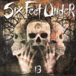 CD Six Feet Under - 13 (Relançamento 2026)